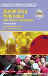 Lippincott Williams & Wilkins’ Dental Drug Reference with Clinical Implications, 2nd Edition (pdf)