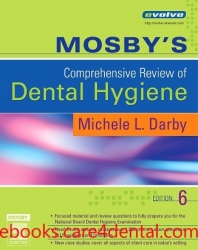 Mosby’s Comprehensive Review of Dental Hygiene, 6th Edition (pdf)