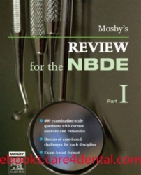 Mosby’s Review for the NBDE, Part I (pdf)