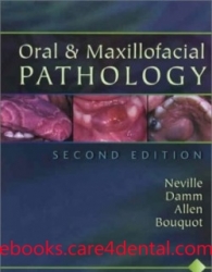 Oral & Maxillofacial Pathology, 2nd Edition (pdf)