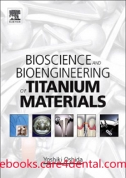 Bioscience and Bioengineering of Titanium Materials (pdf)