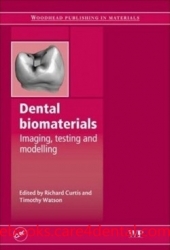 Dental Biomaterials: Imaging, Testing and Modelling (pdf)