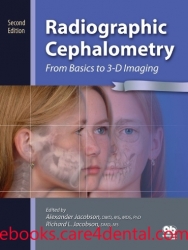 Radiographic Cephalometry: From Basics to 3-D Imaging, 2nd Edition (pdf)