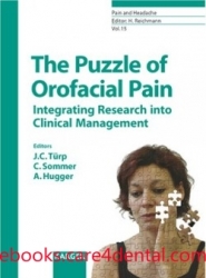 The Puzzle of Orofacial Pain: Integrating Research into Clinical Management (pdf)