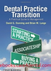 Dental Practice Transition: A Practical Guide to Management (pdf)