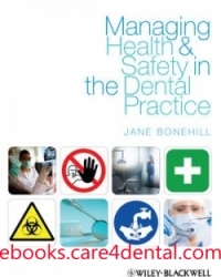 Managing Health and Safety in the Dental Practice: A Practical Guide (pdf)