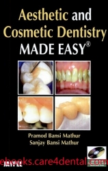Aesthetic and Cosmetic Dentistry Made Easy (pdf)