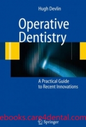 Operative Dentistry, A Practical Guide to Recent Innovations (pdf)