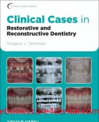 Clinical Cases in Restorative & Reconstructive Dentistry (pdf)