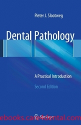 Dental Pathology: A Practical Introduction, 2nd Edition (pdf)