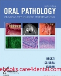 Oral Pathology: Clinical Pathologic Correlations, 6th Edition (pdf)