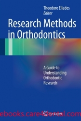 Research Methods in Orthodontics: A Guide to Understanding Orthodontic Research (pdf)