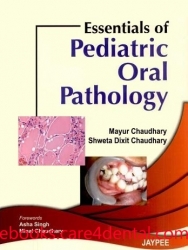 Essentials of Pediatric Oral Pathology (pdf)