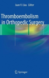 Thromboembolism in Orthopedic Surgery (pdf)